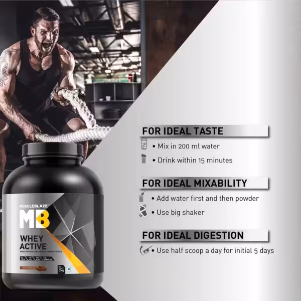 MuscleBlaze Whey Active: Mix in 200ml water; add water before powder; use half scoop daily for first 5 days for digestion