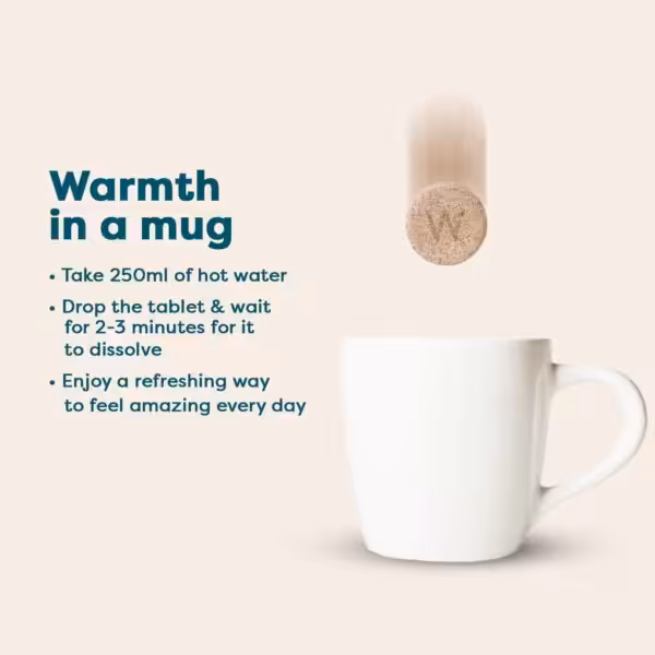 Warmth in a mug: Take 250ml of hot water, drop the tablet, wait 2-3 minutes to dissolve, and enjoy