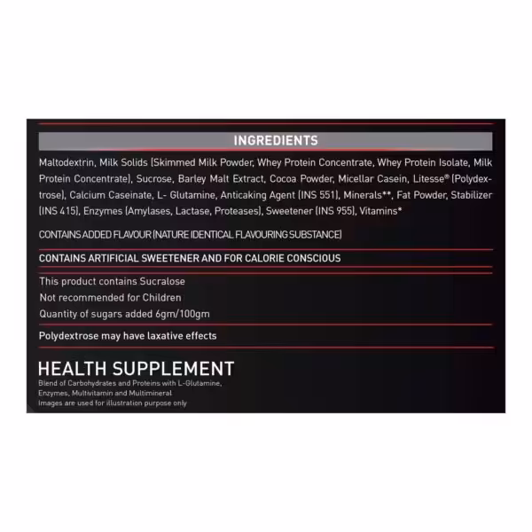 Ingredients: Maltodextrin, Milk Solids, Sucrose, Cocoa Powder, L-Glutamine, vitamins, and minerals. Contains Sucralose