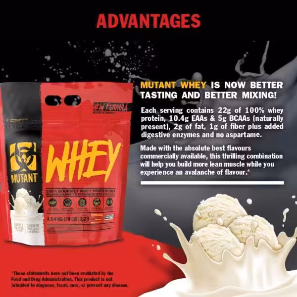 Mutant Whey: 22g protein, 10.4g EAAs, 5g BCAAs, 2g fat, 1g fiber, digestive enzymes, no aspartame. Vanilla Ice Cream flavor