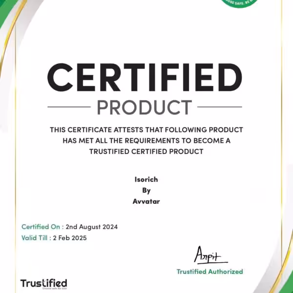 Trustified Certified Product certificate for Isorich by Avvatar. Certified: Aug 2, 2024. Valid until Feb 2, 2025
