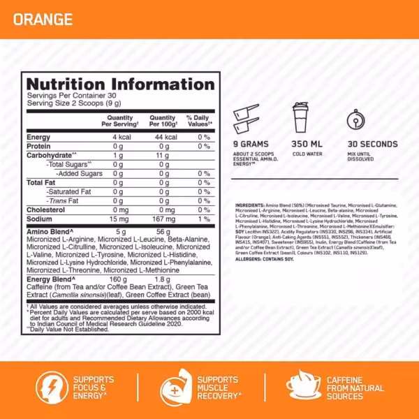 Nutrition facts for Orange supplement: 30 servings of 9g. 4 calories, 5g Amino Blend, 160mg Energy Blend. Contains soy