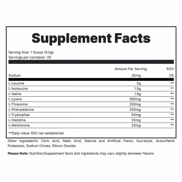 Supplement Facts: 30 servings, 35mg sodium, and 9 amino acids including 3g L-Leucine, 1.5g L-Isoleucine, and 1.5g L-Valine