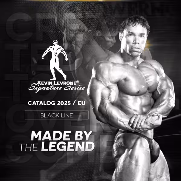 Kevin Levrone Signature Series Catalog 2025 / EU, Black Line. Made by the Legend
