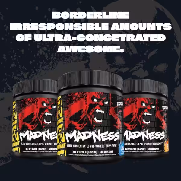 Three tubs of Mutant Madness Pre-Workout. Text: Borderline irresponsible amounts of ultra-concentrated awesome