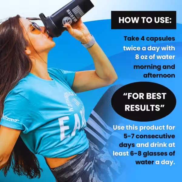 How to use: Take 4 capsules twice a day with 8 oz water. For best results, use for 5-7 days and drink 6-8 glasses of water daily