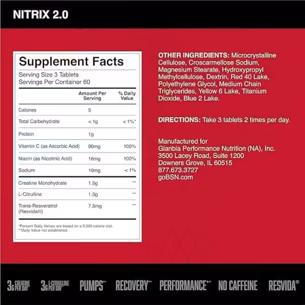 Nitrix 2.0 Supplement Facts: 3 tablets per serving. 1.5g Creatine, 1.5g L-Citrulline. Directions: 3 tablets twice daily