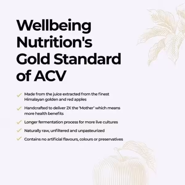Wellbeing Nutrition's Gold Standard of ACV: Himalayan apples, 2X 'Mother', longer fermentation, raw, no artificial additives