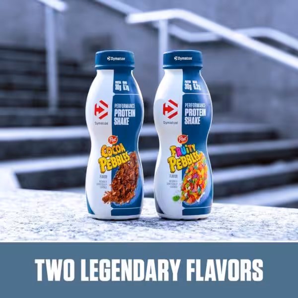 Dymatize Performance Protein Shake in Cocoa Pebbles and Fruity Pebbles flavors, each with 30g protein — Two Legendary Flavors