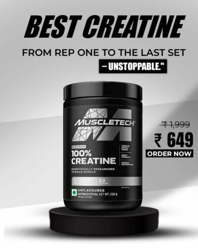 MuscleTech Platinum 100% Creatine, 250g, 83 servings, unflavoured. Price: ₹649. Order Now
