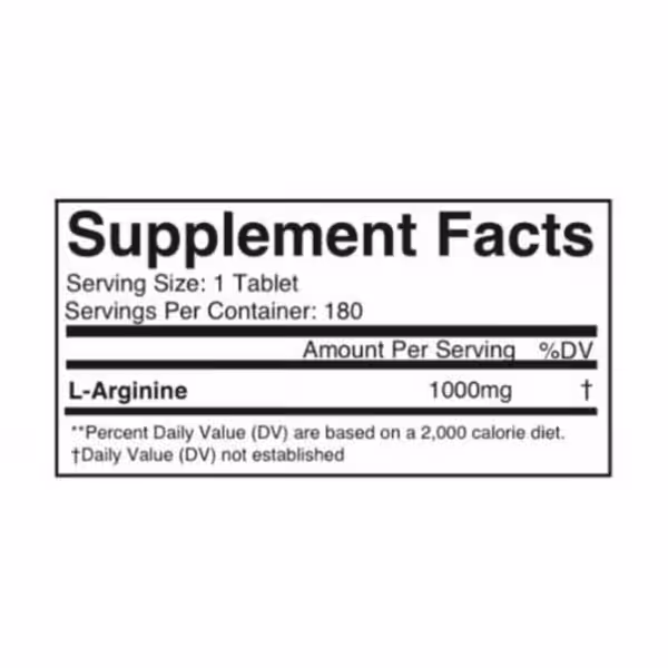 Supplement Facts: Serving Size 1 Tablet, 180 servings per container. L-Arginine 1000mg per serving. Daily Value not established